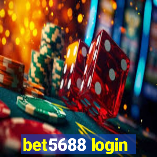 bet5688 login